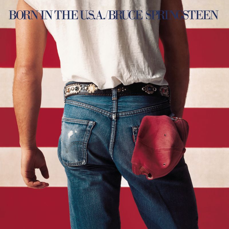 Born in the U.S.A. by Bruce Springsteen