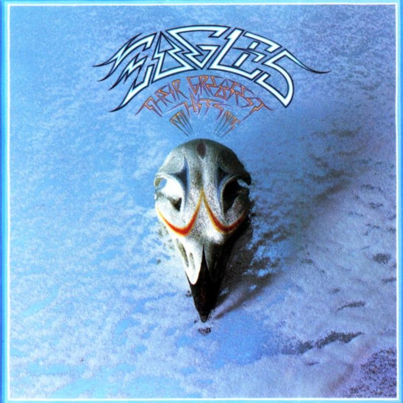 Greatest Hits by Eagles