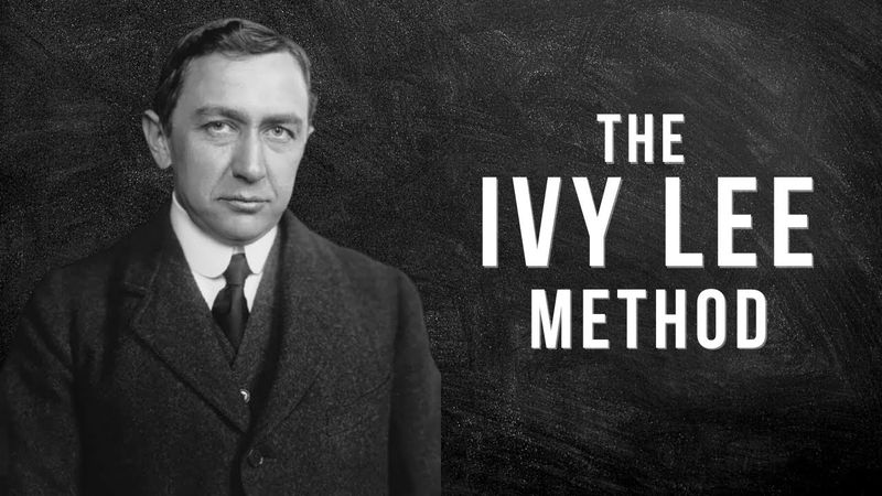 The Ivy Lee Method