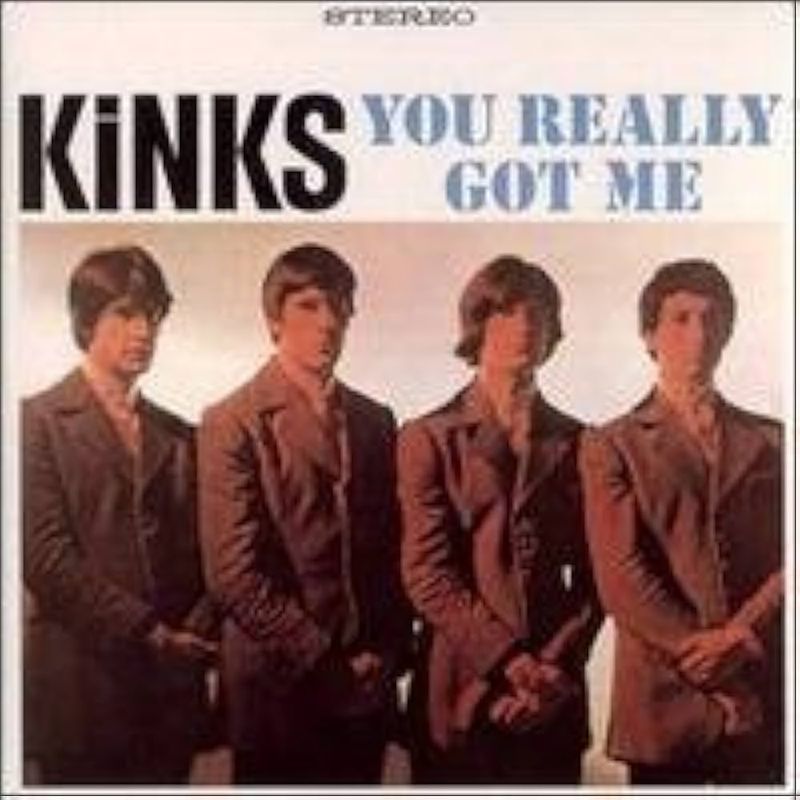 You Really Got Me by The Kinks