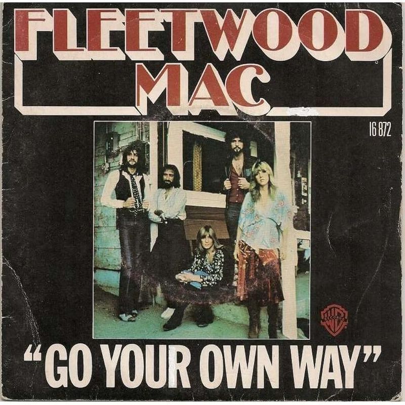 Go Your Own Way – Fleetwood Mac (1977)