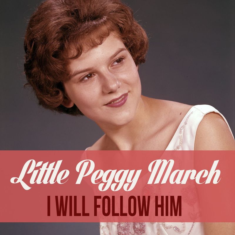 I Will Follow Him – Little Peggy March (1963)