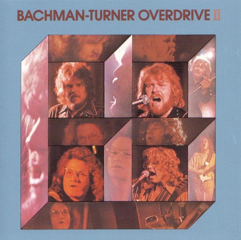 Takin’ Care of Business – Bachman-Turner Overdrive (1973)