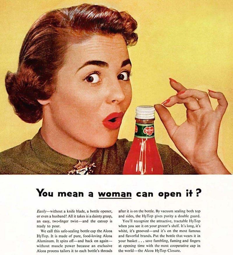 Women Can’t Open Ketchup Bottles (1950s)