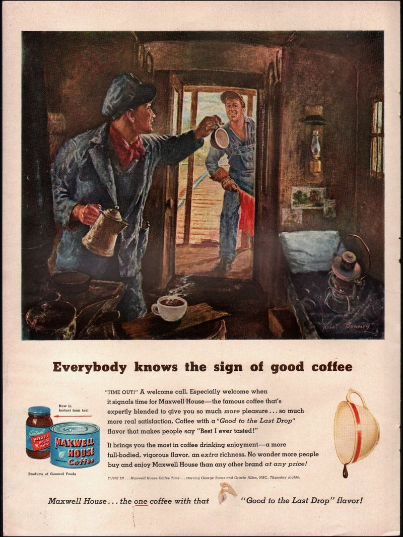 Maxwell House 'Good to the Last Drop'
