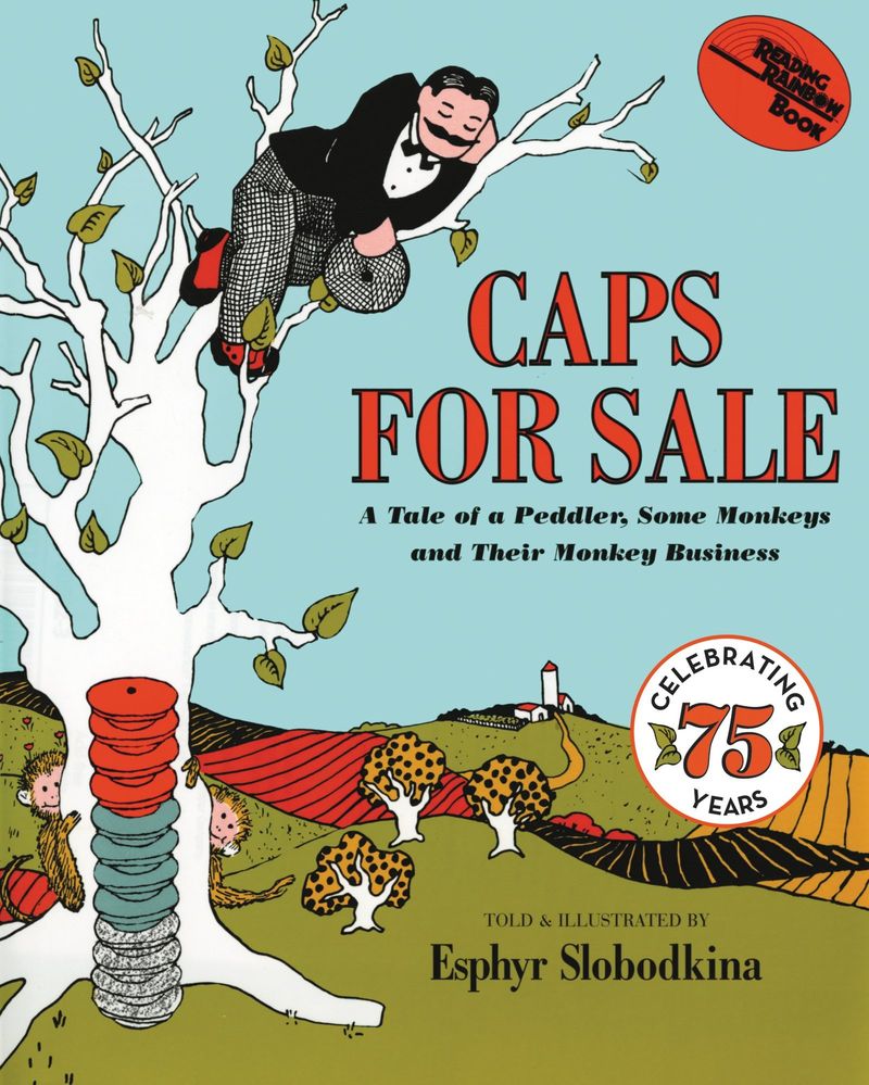 Caps for Sale by Esphyr Slobodkina